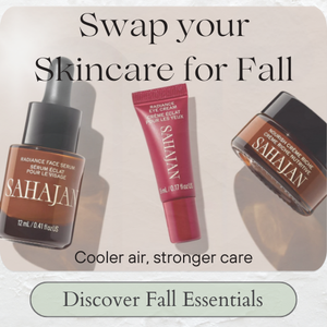Sahajan skincare products with text promoting fall skincare.