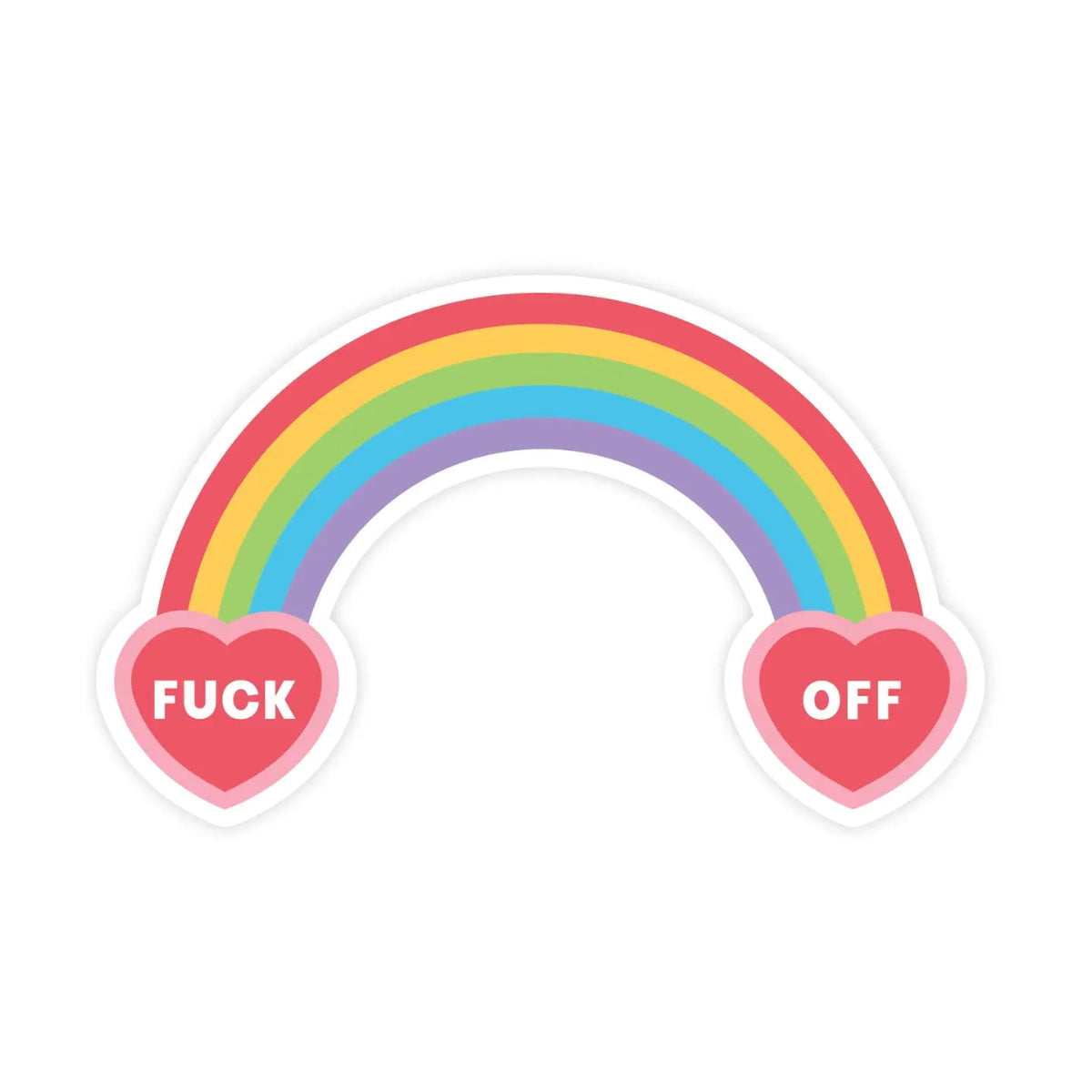 Fuck Off Rainbow Vinyl Sticker Pretty by Her