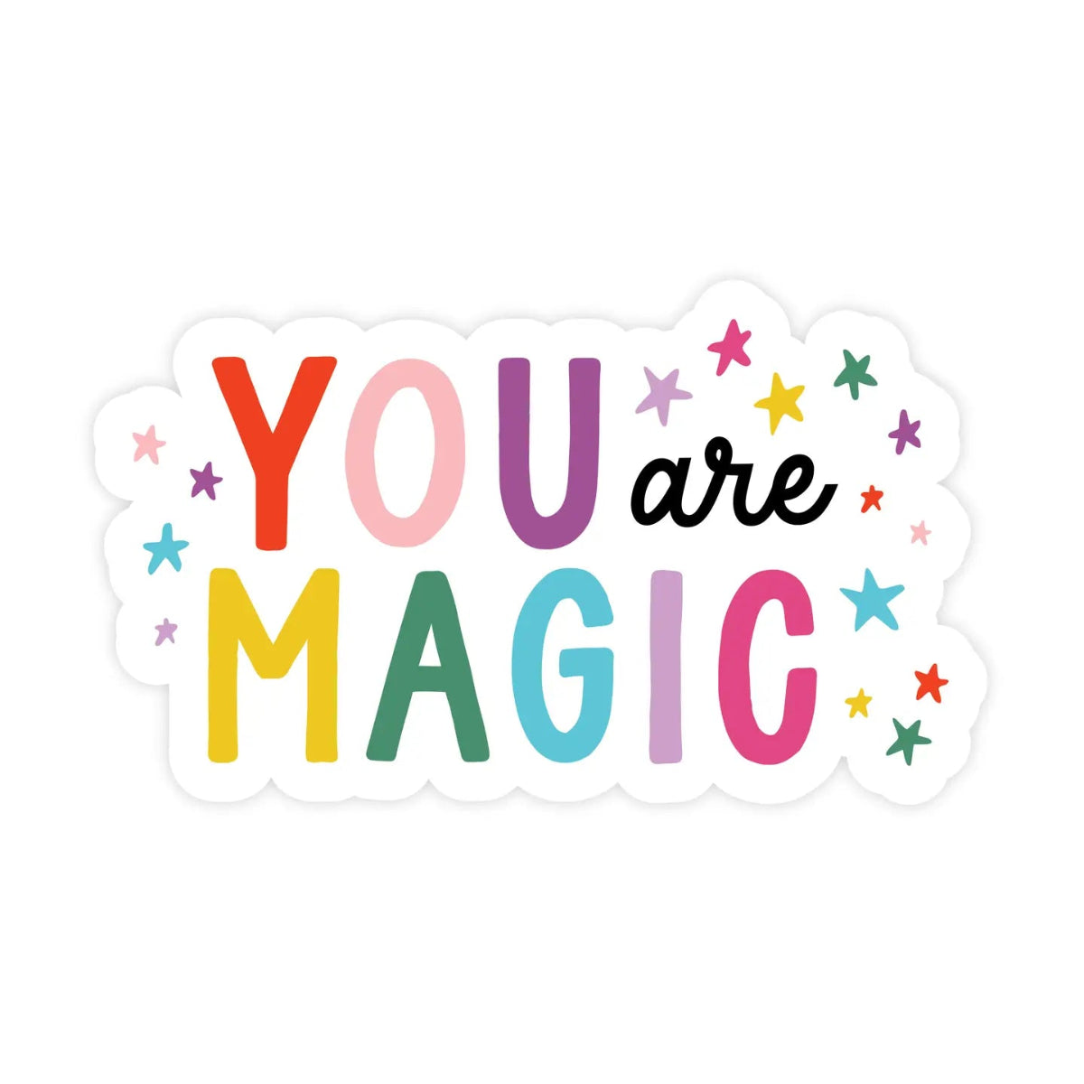 You are Magic vinyl sticker Pretty by Her