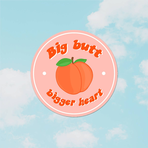 Big Butt, Bigger Heart Sticker by Party Mountain Paper Co