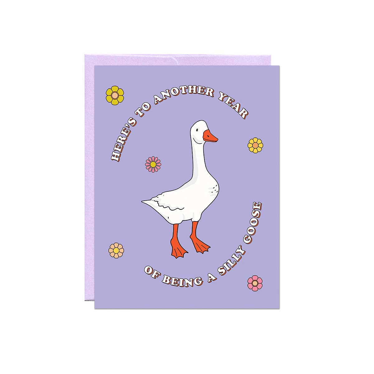 Silly Goose Birthday Card by Party Mountain Paper Co