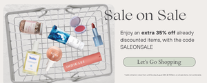 Cosmetic products with a sale promotion text overlay - Sale on Sale Enjoy an extra 35% off already discounted items, with the code SALEONSALE.