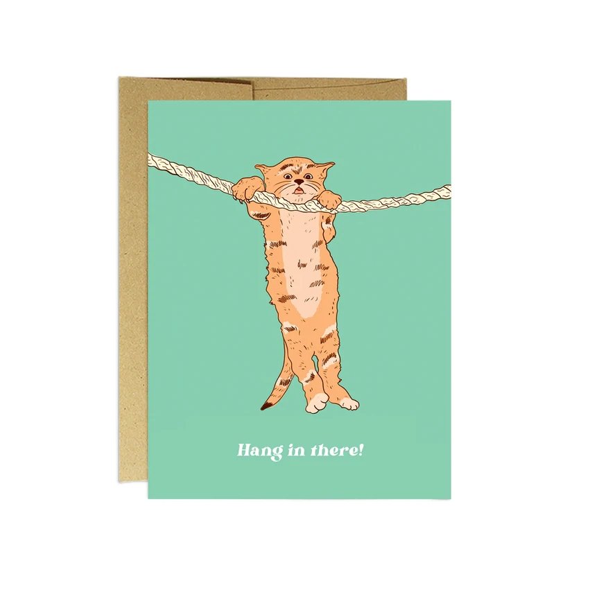 Hang in there Card by Party Mountain Paper Co