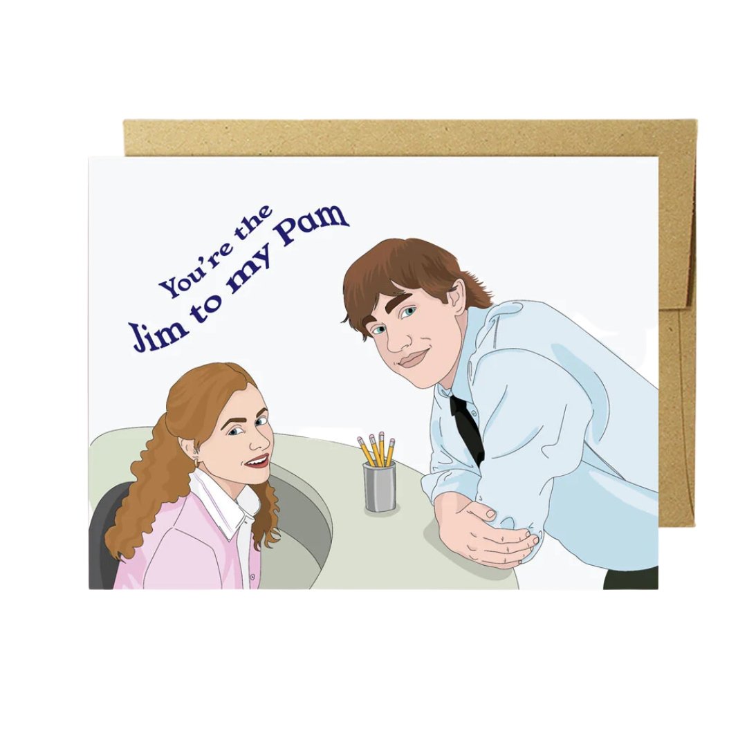 Jim To My Pam Card by Party Mountain Paper Co